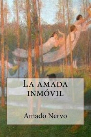 Cover of La Amada Inm vil