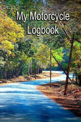 Book cover for My Motorcycle Logbook