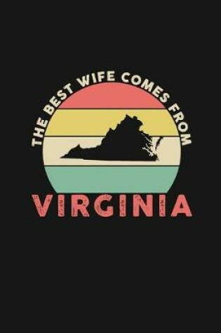 Cover of The Best Wife Comes From Virginia