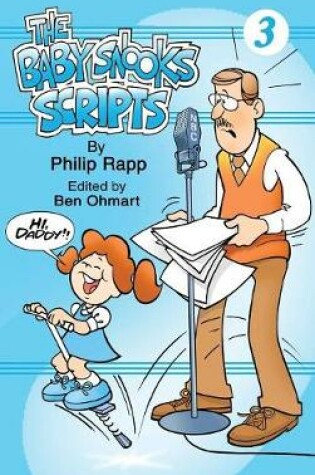 Cover of The Baby Snook Scripts Volume 3 (hardback)