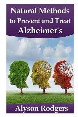 Book cover for Natural Methods to Prevent and Treat Alzheimer's