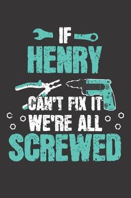 Cover of If HENRY Can't Fix It