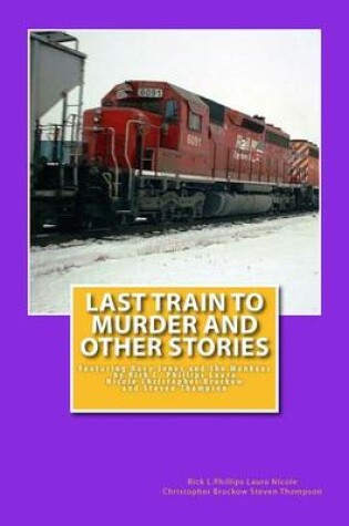 Cover of Last Train to Murder and Other Stories