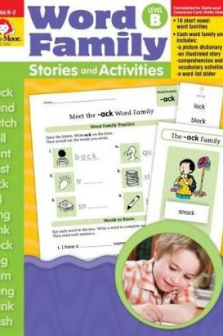 Cover of Word Family Stories and Activities, Kindergarten - Grade 2 (Level B), Teacher Resource