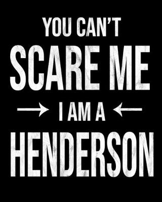 Book cover for You Can't Scare Me I'm A Henderson