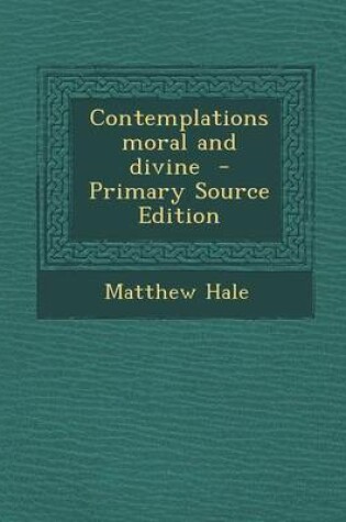 Cover of Contemplations Moral and Divine - Primary Source Edition
