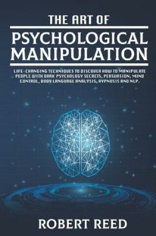 Cover of The Art of Psychological Manipulation
