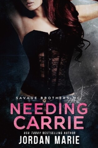 Cover of Needing Carrie