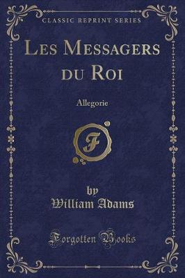 Book cover for Les Messagers Du Roi