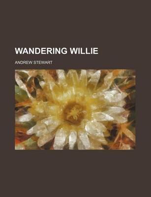 Book cover for Wandering Willie