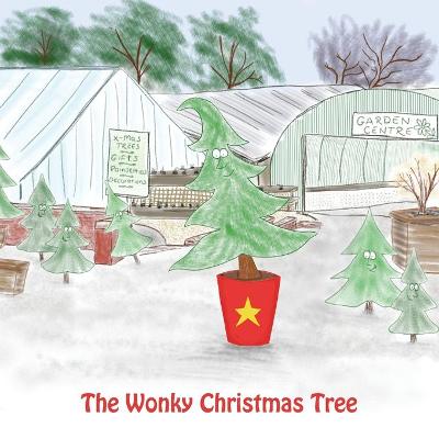 Book cover for The Wonky Christmas Tree