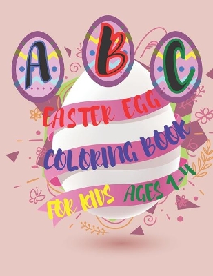 Book cover for ABC Easter Egg Coloring Book for ages 1-4
