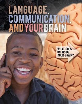 Cover of Language, Communication, and Your Brain