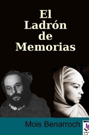 Cover of El Ladron De Memorias