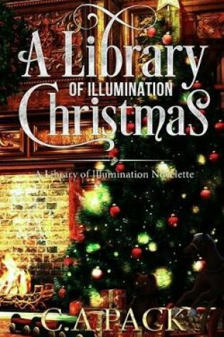 Cover of A Library of Illumination Christmas