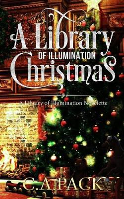 Book cover for A Library of Illumination Christmas
