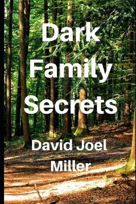 Book cover for Dark Family Secrets