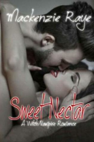 Cover of Sweet Nectar