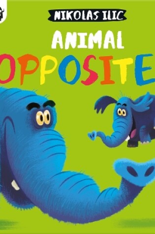 Cover of Animal Opposites