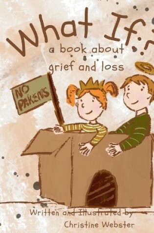 Cover of What If? a book about grief and loss