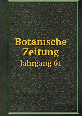 Book cover for Botanische Zeitung Jahrgang 61