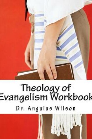 Cover of Theology of Evangelism Workbook