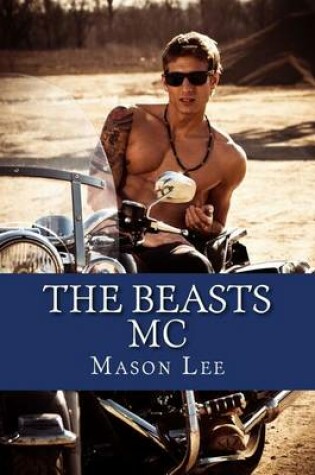 Cover of The Beasts MC