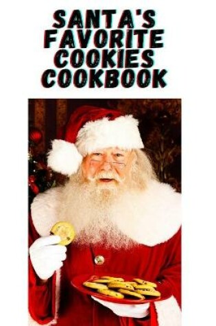 Cover of Santa's Favorite Cookies Cookbook