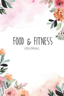 Book cover for Food and Fitness Journal