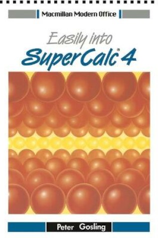 Cover of Easily into SuperCalc 4