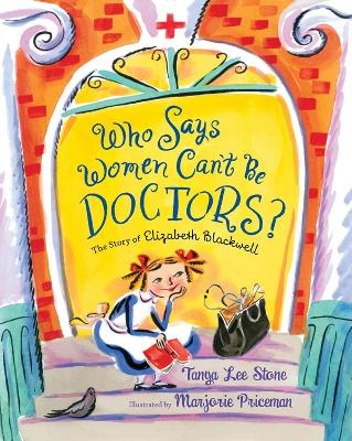 Book cover for Who Says Women Can't Be Doctors?