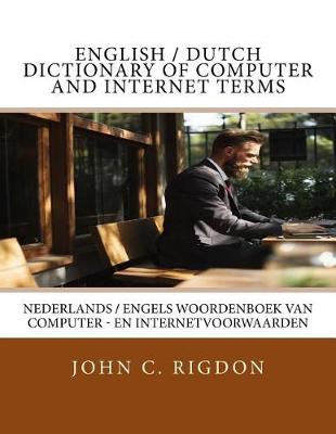 Book cover for English / Dutch Dictionary of Computer and Internet Terms