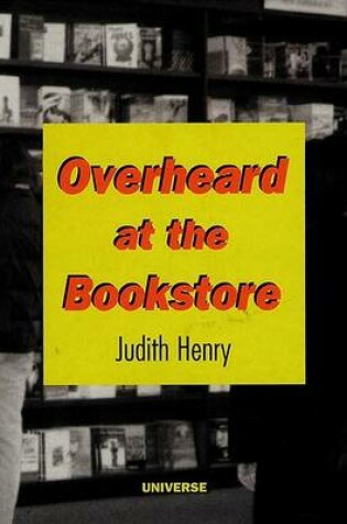 Cover of Overheard at the Bookstore