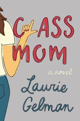 Book cover for Class Mom