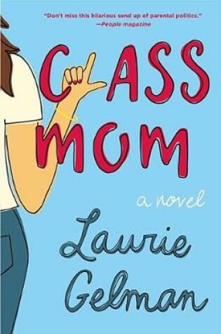 Cover of Class Mom