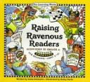 Book cover for Raising Ravenous Readers