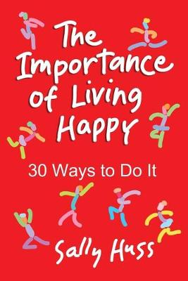 Book cover for The Importance of Living Happy