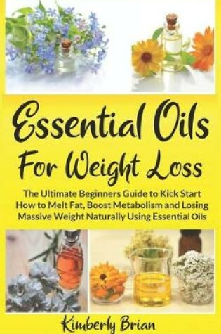 Cover of Essential Oils for Weight Loss