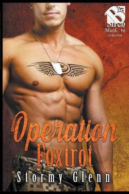 Book cover for Operation Foxtrot [geek Squad 2] (Siren Publishing Thestormyglenn Manlove Collection)