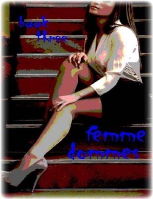 Book cover for Femme Dommes - Book Three