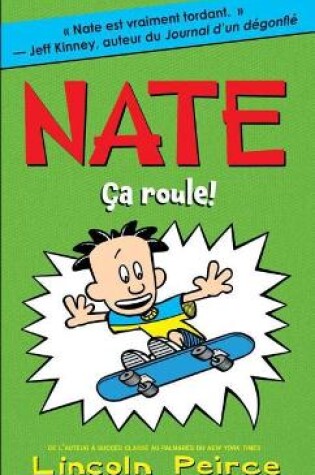 Cover of Nate: N� 3 - �a Roule!