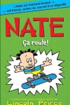 Book cover for Nate: N° 3 - Ça Roule!