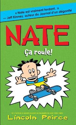 Cover of Nate: N� 3 - �a Roule!