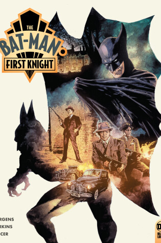 Cover of The Bat-Man: First Knight