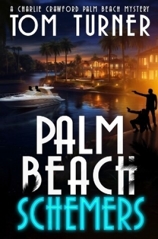 Cover of Palm Beach Schemers