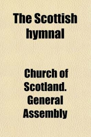 Cover of The Scottish Hymnal; Hymns for Public Worship