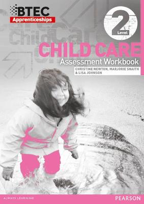 Book cover for BTEC Apprenticeship Assessment Workbook Child Care Level 2