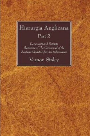 Cover of Hierurgia Anglicana, Part 2