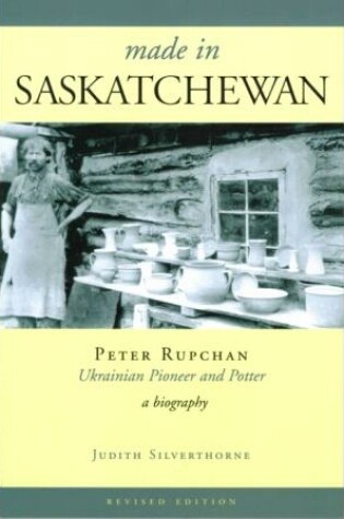 Cover of Made in Saskatchewan