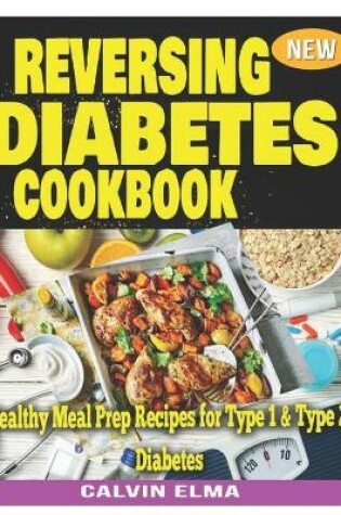Cover of Reversing Diabetes Cookbook